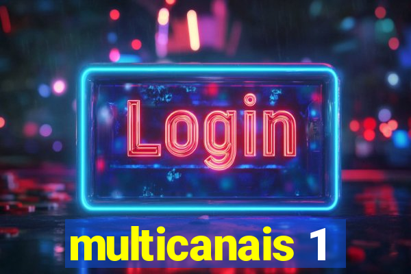 multicanais 1